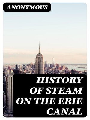 cover image of History of Steam on the Erie Canal